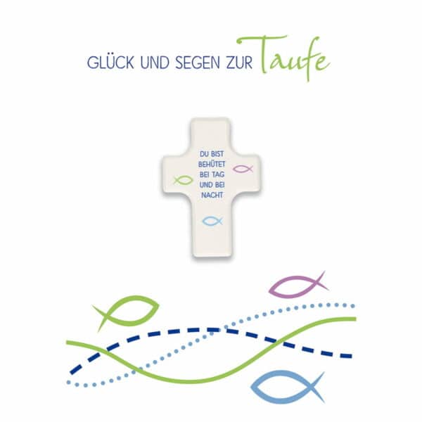 Glückwunschkarte mit Segenskreuz -Glück und Segen zur Taufe